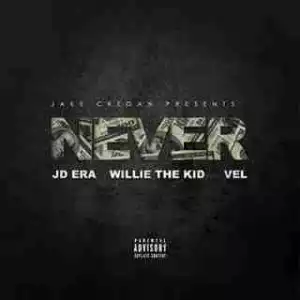 Instrumental: Jake Cregan - Never   Ft. Willie The Kid, JD Era & Vel
